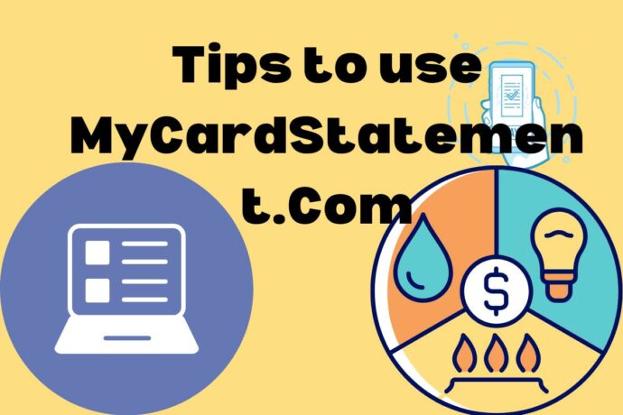 Tips to use MyCardStatement Com